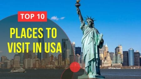 10 Must Visit Destinations in the U.S