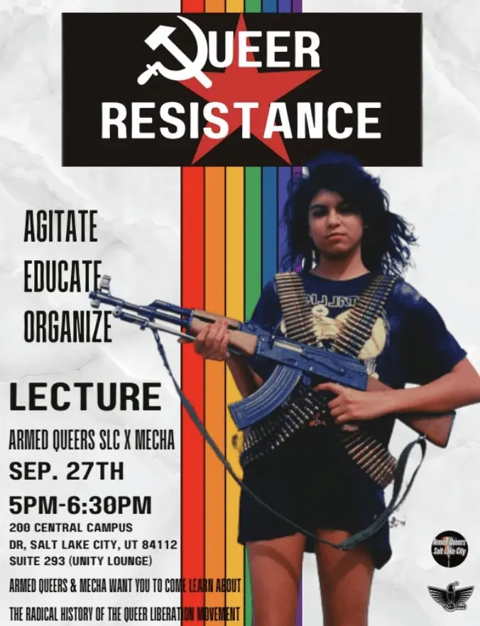 Feds Probe Pro-Trans and Leftist Online Groups After Charlie Kirk’s Assassination 1 A poster for the far left group Armed Queers of Salt Lake City